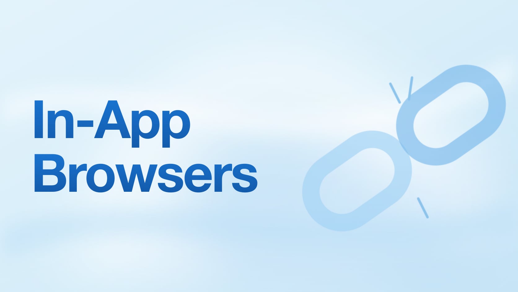 Why Universal Links and App Links Break in In-App Browsers (And How to Fix Every Case)